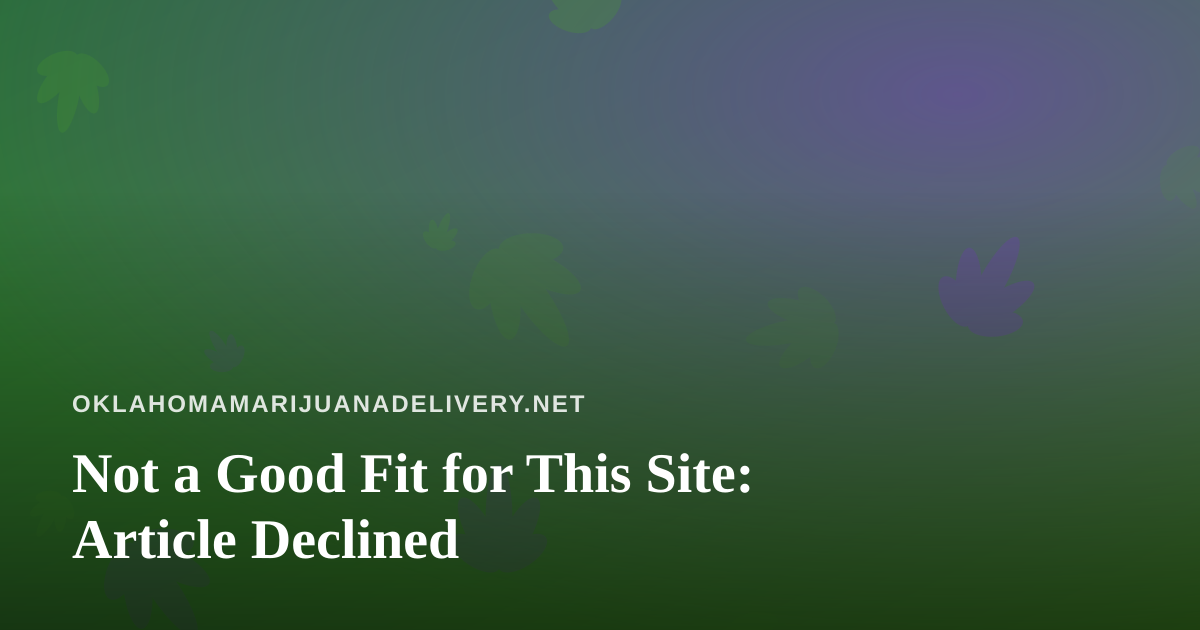 Not a Good Fit for This Site: Article Declined